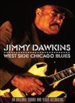 Jimmy Dawkins - West Side Chicago Blues