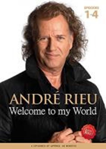 André Rieu - Welcome To My World 5-8