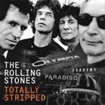 Rolling Stones - Totally Stripped: Deluxe