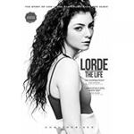 Lorde - The Life