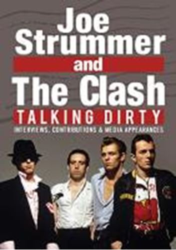 Joe Strummer/clash - Talking Dirty