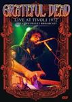 Grateful Dead - Live At Tivoli 1972