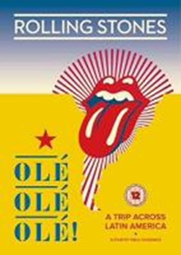 Rolling Stones - Olé Olé Olé! Trip Across Latin Amer