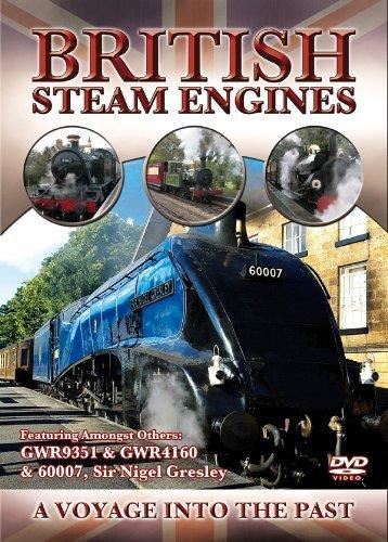 British Steam Engines - A Voyage Into The Past