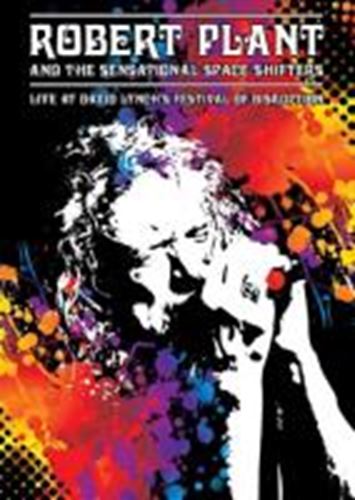 Robert Plant/sensational Space Shif - Live: David Lynch's Festival