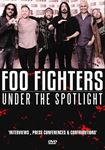 Foo Fighters - Under The Spotlight