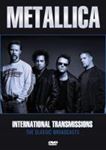 Metallica - International Transmissions: Unoffi
