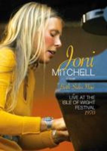 Joni Mitchell - Both Sides Now: Live, Isle Of Wight