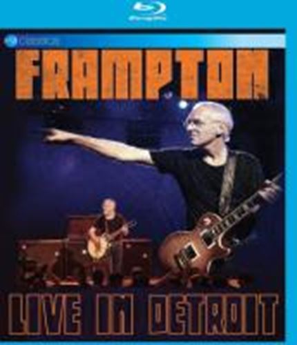 Peter Frampton - Live In Detroit