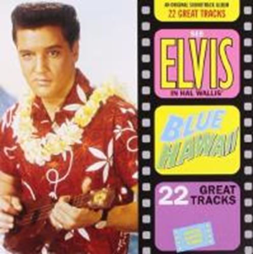 Elvis Presley - Blue Hawaii