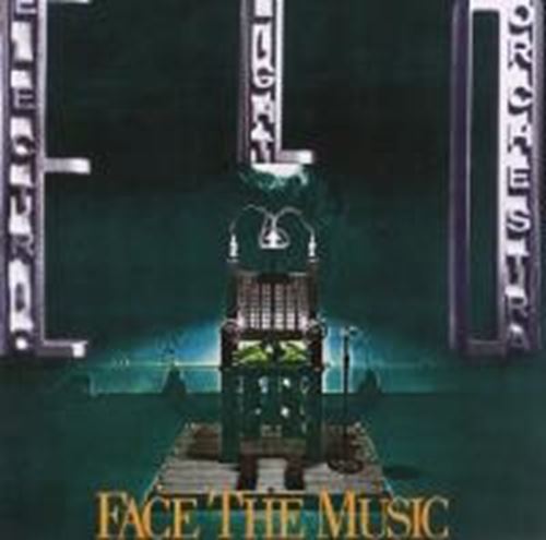 Electric Light Orchestra - Face the music