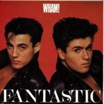 Wham - Fantastic