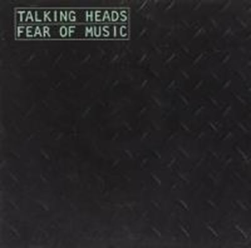 Talking Heads - Fear of music