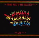 Al DiMeola - Friday night in S.F.