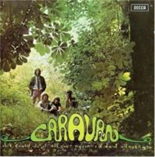 Caravan - If I could do it