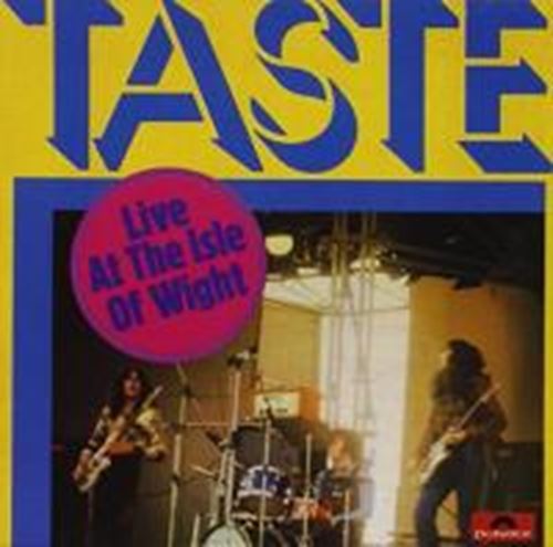 Taste - Live at the Isle of Wight