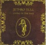 Jethro Tull - Living In The Past