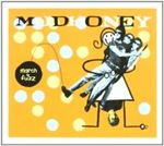 Mudhoney - March to fuzz