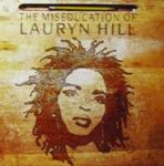 Lauryn Hill - Miseducation Of