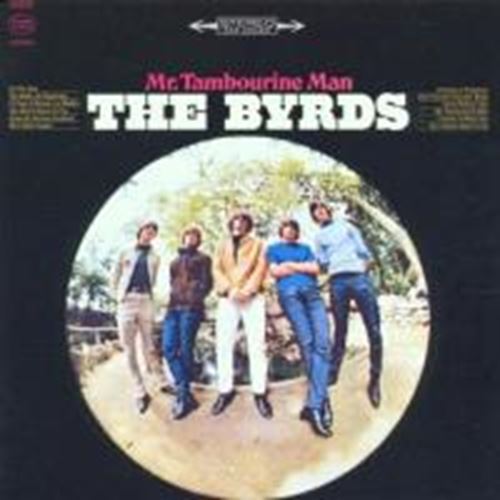 Byrds - Mr tambourine man