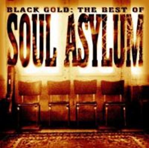 Soul Asylum - Black gold best of