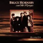 Bruce Hornsby - The Way It Is