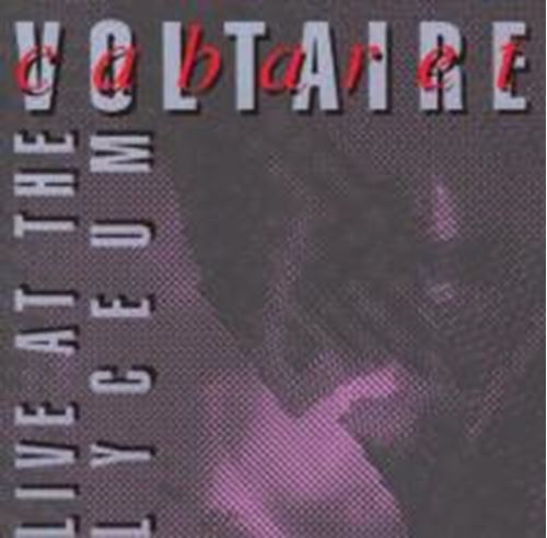 Cabaret Voltaire - Live at the Lyceum