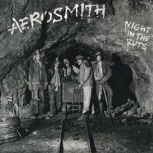 Aerosmith - Night in the ruts