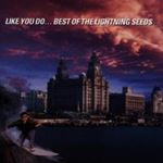 Lightning Seeds - Like you do greatest hits