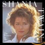 Shania Twain - The woman in me