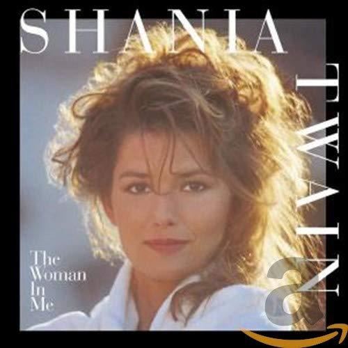 Shania Twain - The woman in me