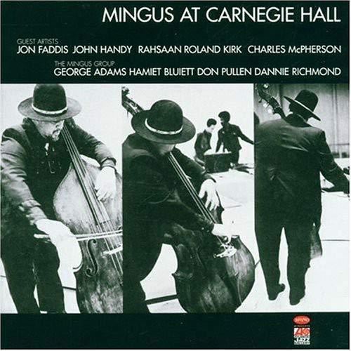 Charles Mingus - At Carnegie Hall