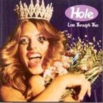 Hole - Live through this