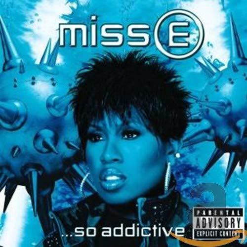Missy Elliott - Miss E. So addictive