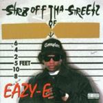Eazy E - Straight Off Tha Streetz