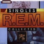 R.E.M. - Singles collected