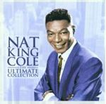 Nat King Cole - Ultimate collection