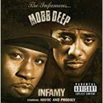 Mobb Deep - Infamy