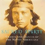 Sacred Spirit - Chants & Dances Of Native