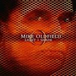 Mike Oldfield - Light & Shade