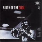 Miles Davis - Birth Of Cool-Rvg