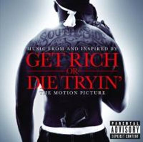 50 Cent - Get Rich Or Die Tryin': Soundtrack