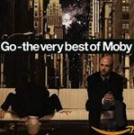 Moby - Go - Very Best Of