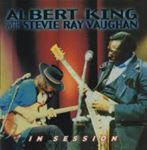 Albert King & Stevie Ray Vaughan - In Session