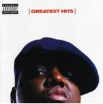Notorious BIG - Greatest Hits