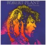 Robert Plant - Manic Nirvana