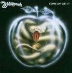 Whitesnake - Come An' Get It