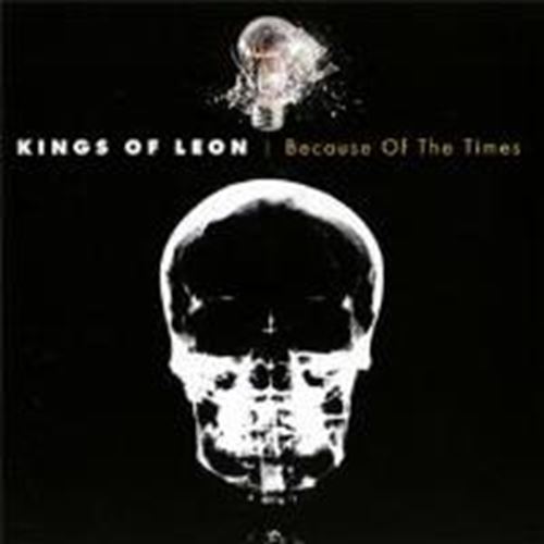 Kings Of Leon - Because Of The Times