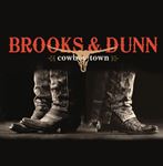 Brooks & Dunn - Cowboy Town