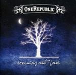 OneRepublic - Dreaming out loud